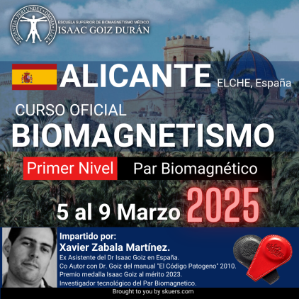 Reserva Curso acreditado de Biomagnetismo y Par Biomagnético 1er Nivel - impartido por Xabier Zabala, Elche-Alicante, 2025